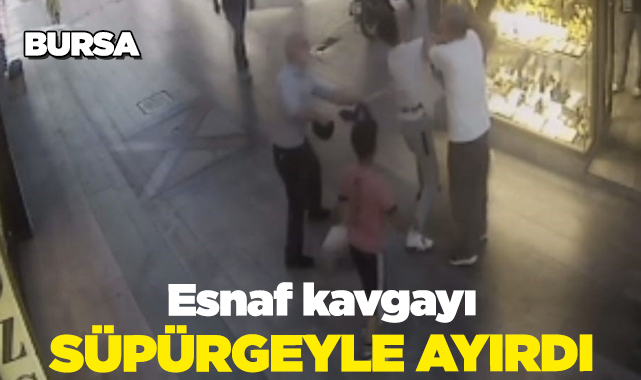 Bursa Da Esnaf Kavgay S P Rgeyle Ay Rd Bursa N Bet I Gazete Bursa