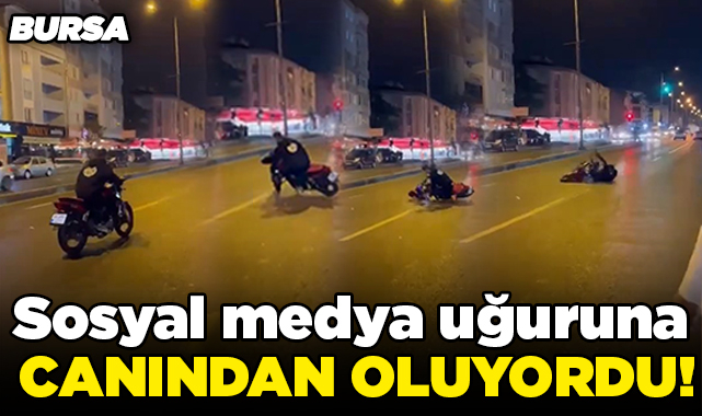 Bursa'da Sosyal Medya Uğuruna Canından Oluyordu! - Bursa - Nöbetçi ...